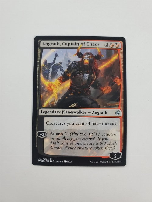 Angrath, Captain of Chaos