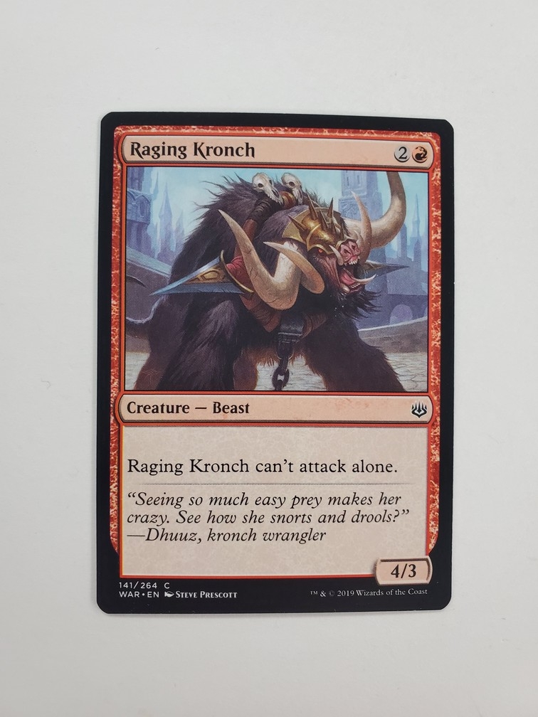 Raging Kronch