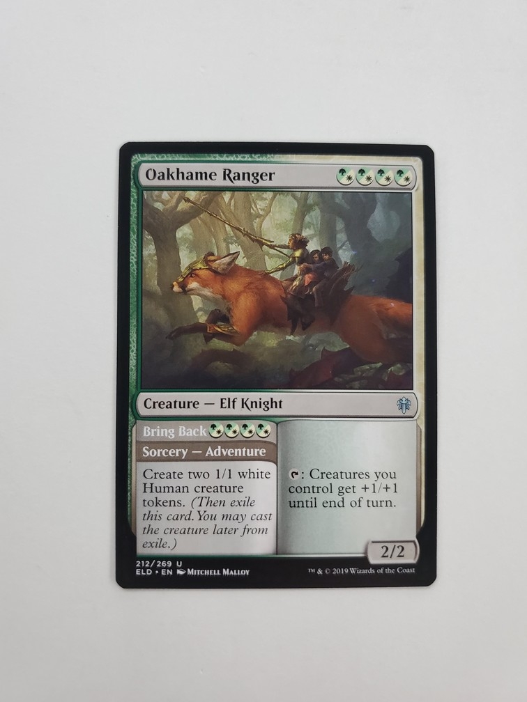 Oakhame Ranger // Bring Back