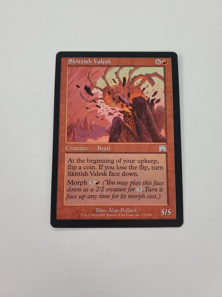 Skittish Valesk