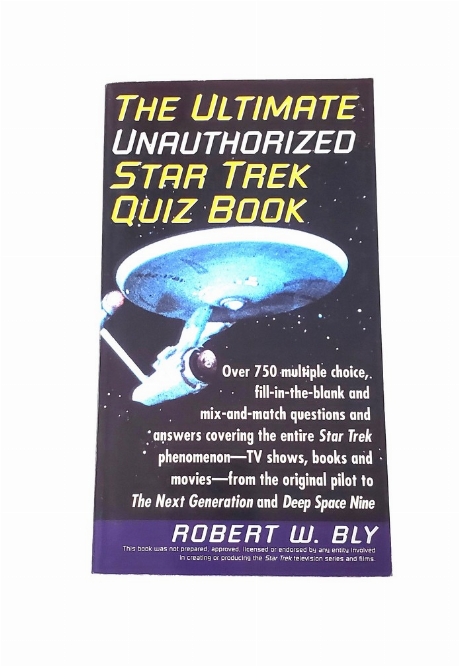 The Ultimate Unauthorized Star Trek Quiz Book (Anglais)