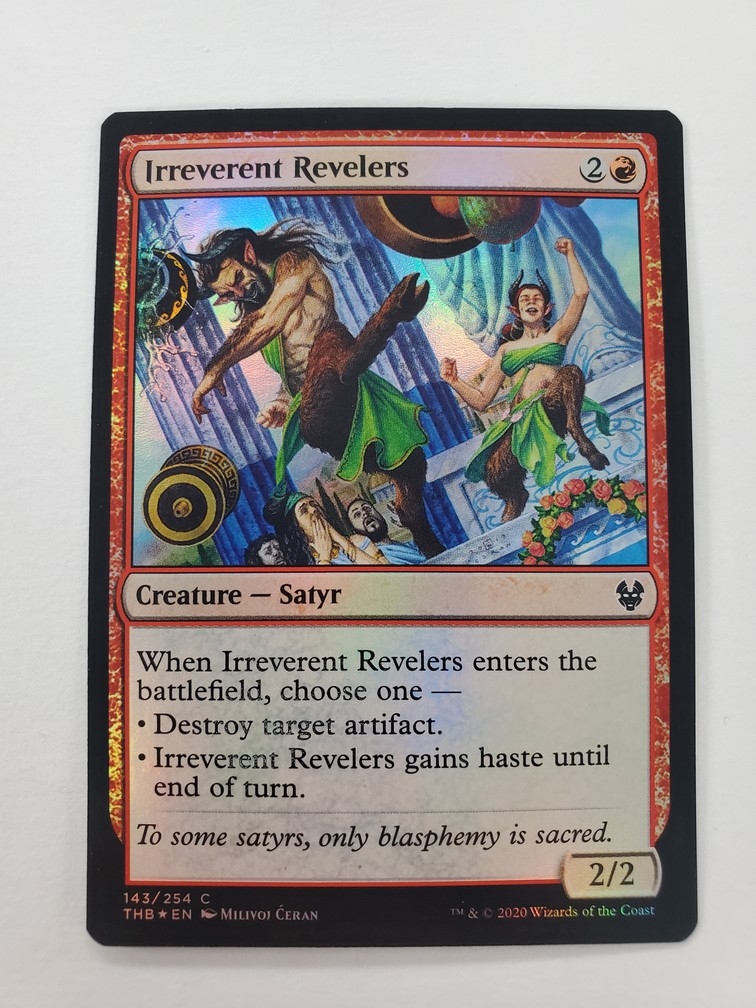 Irreverent Revelers (Foil)