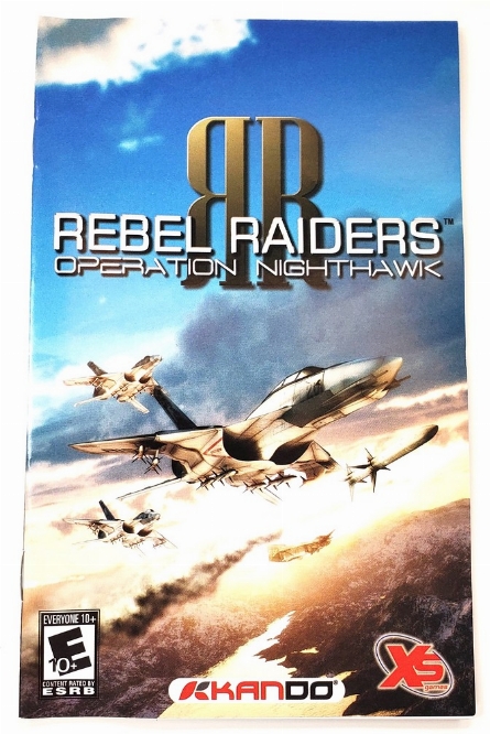 Rebel Raiders: Operation Nighthawk (I)