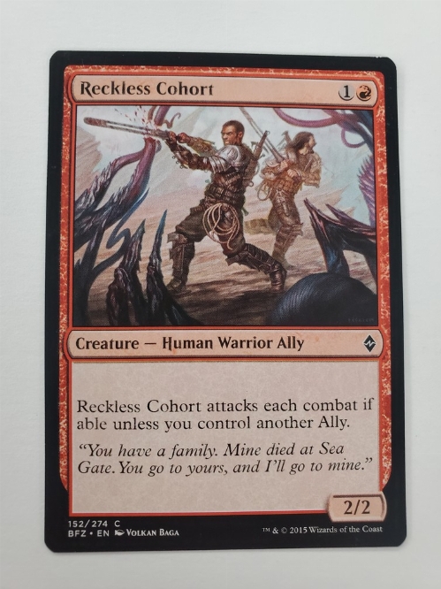 Reckless Cohort