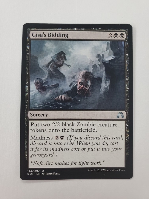 Gisa's Bidding