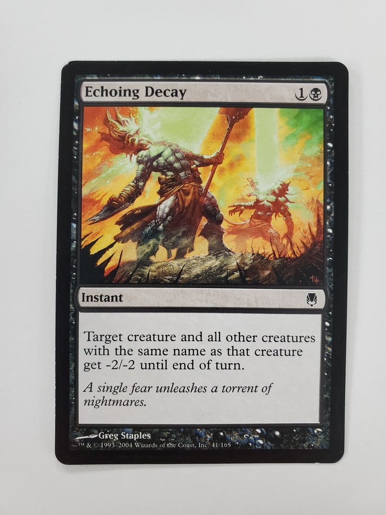 Echoing Decay