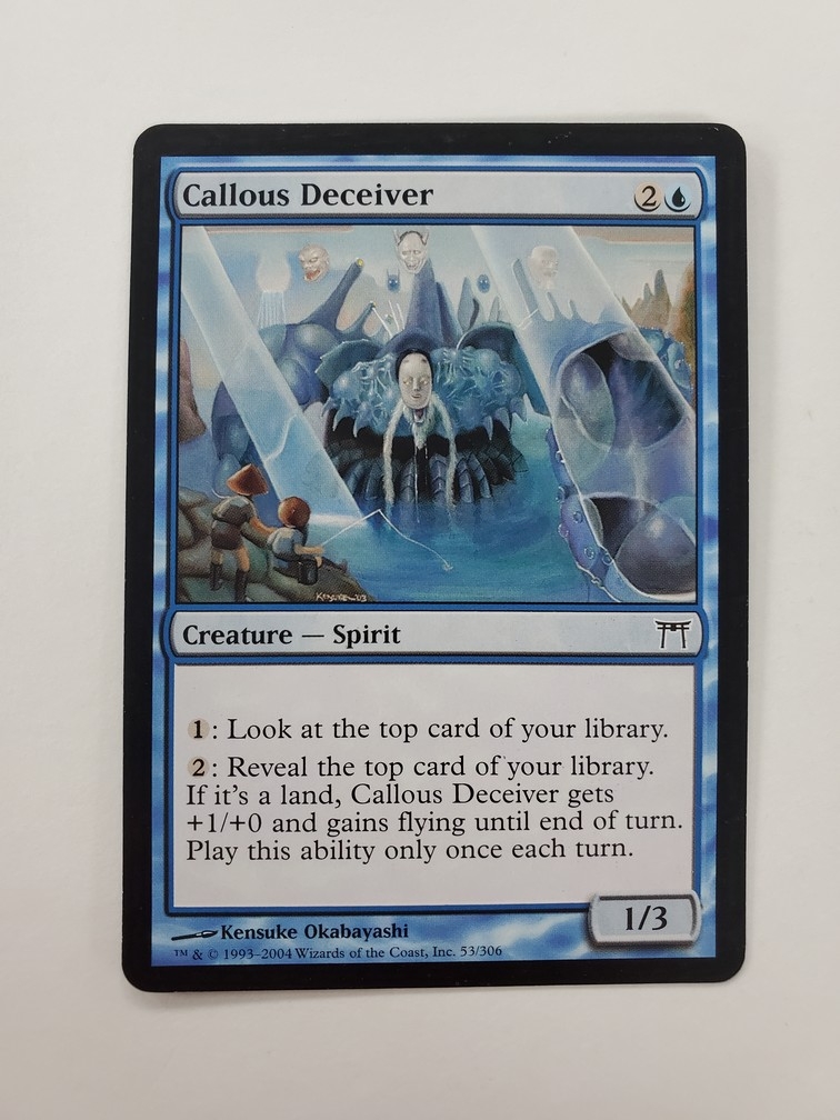 Callous Deceiver