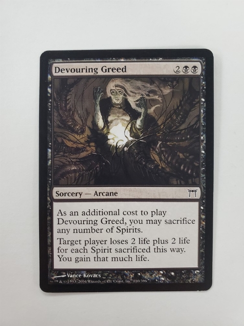 Devouring Greed