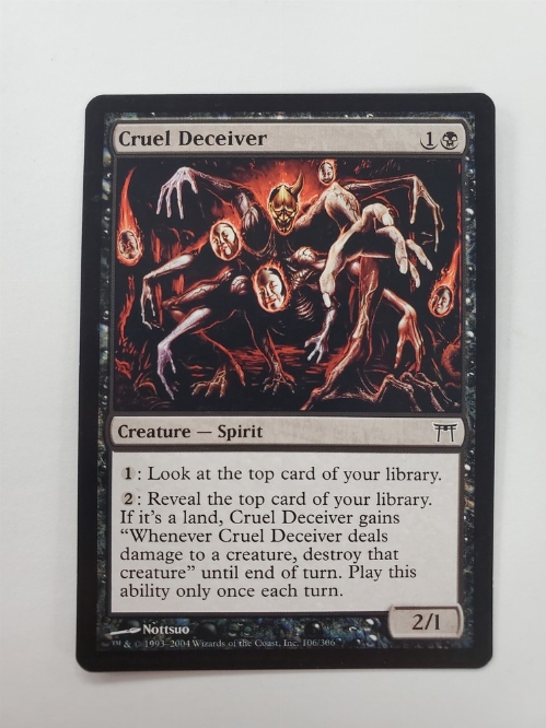 Cruel Deceiver