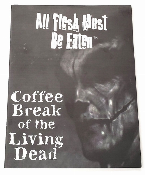 All Flesh Must Be Eaten: Coffee Break of the Living Dead (Anglais)