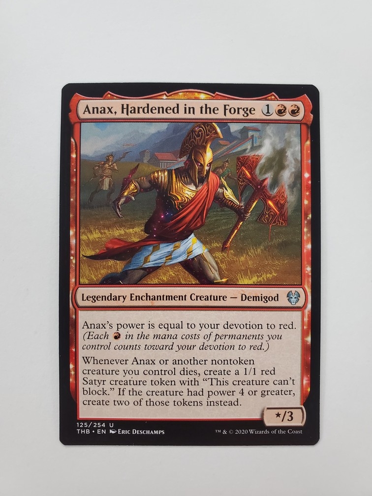 Anax, Hardened in the Forge