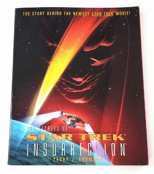 The Secrets of Star Trek: Insurrection (Anglais)
