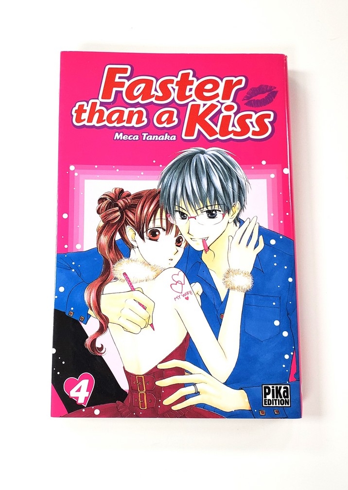 Faster than a Kiss (Vol.4) (Francais)