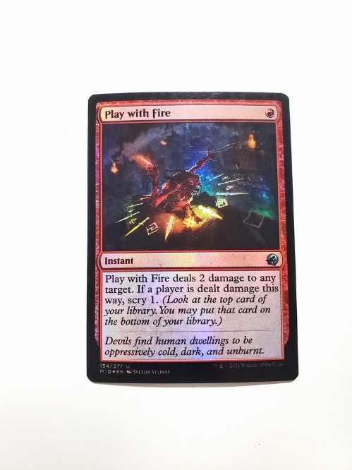 Play with Fire (Foil)