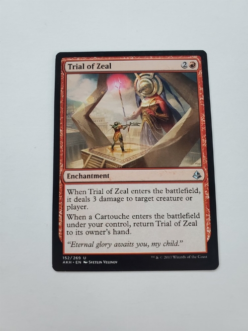 Trial of Zeal