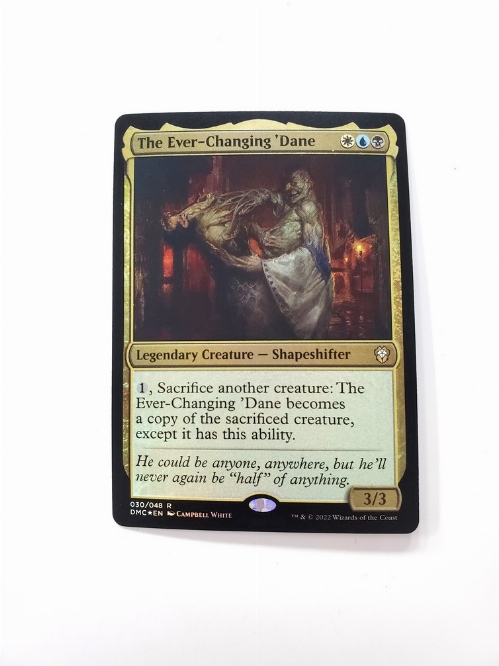 The Ever-Changing 'Dane (Foil)