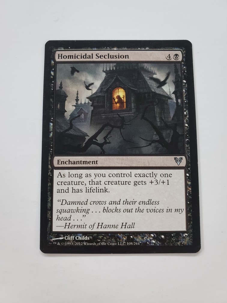 Homicidal Seclusion