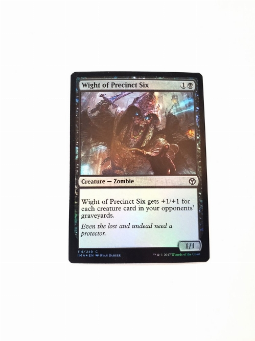 Wight of Precinct Six (Foil)