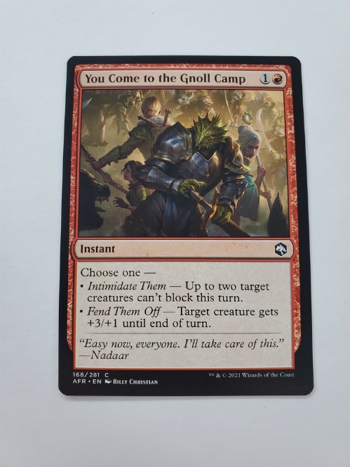 You Come to the Gnoll Camp