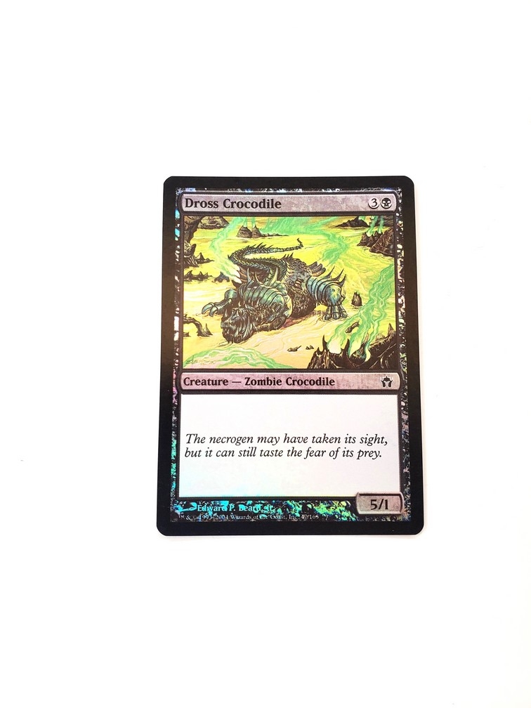 Dross Crocodile (Foil)