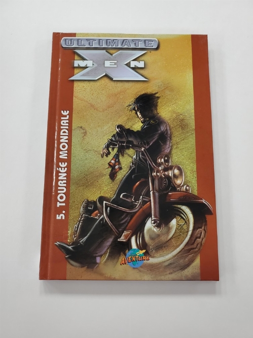 Ultimate X-Men: Tournée Mondiale (Vol.5) (Francais)
