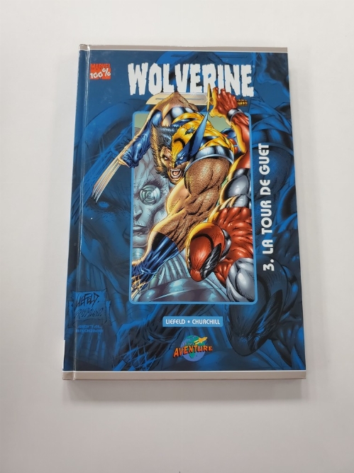 Wolverine: La Tour de Guet (Vol.3) (Francais)