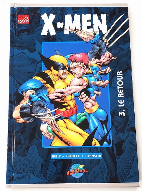 X-Men: Le Retour (Vol.3) (Francais)