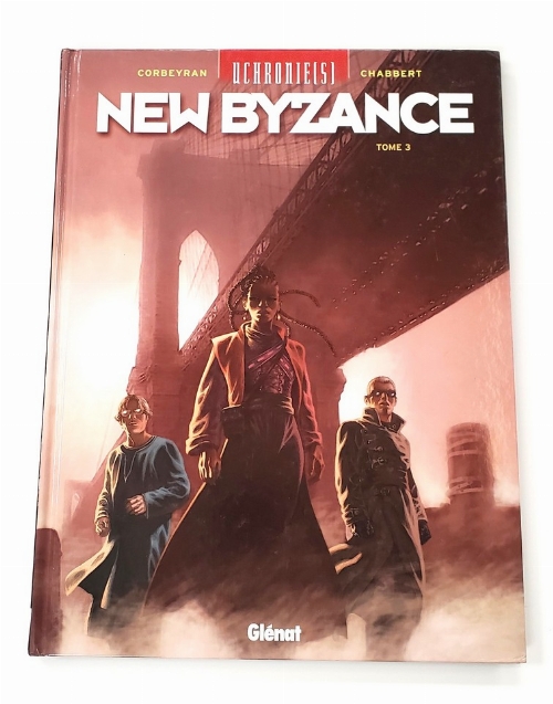 Unchronies(s): New Byzance (Vol.3) (Francais)