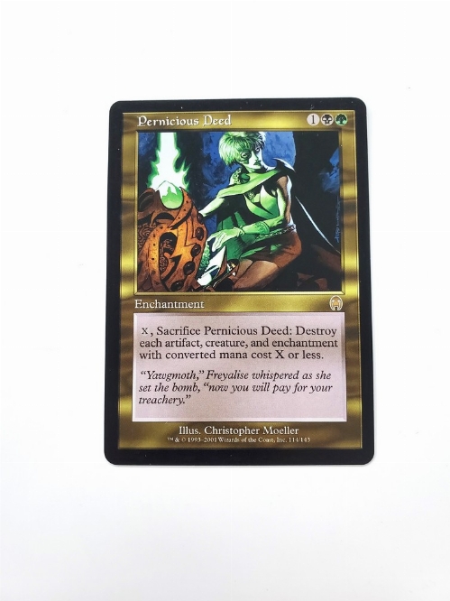 Pernicious Deed