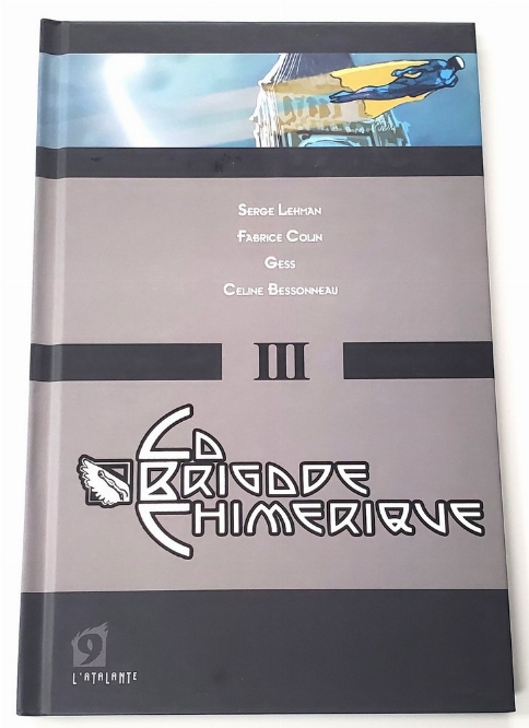 Brigade Chimerique, La (Vol.3) (Francais)