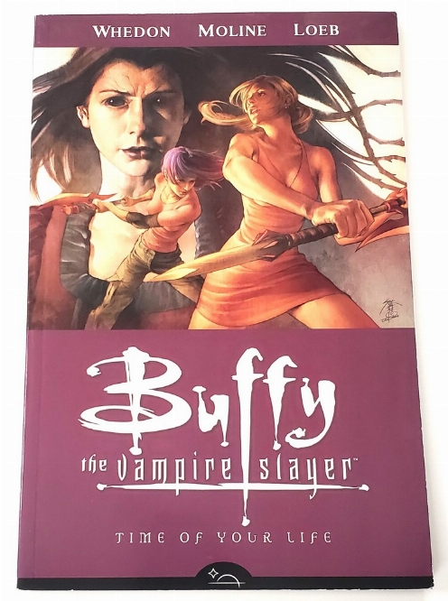 Buffy: The Vampire Slayer - Time of Your Life (Vol.4) (Anglais)
