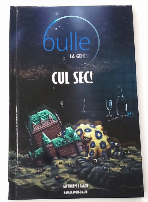 Bulle la Genèse: Cul Sec! (Vol.1) (Francais)