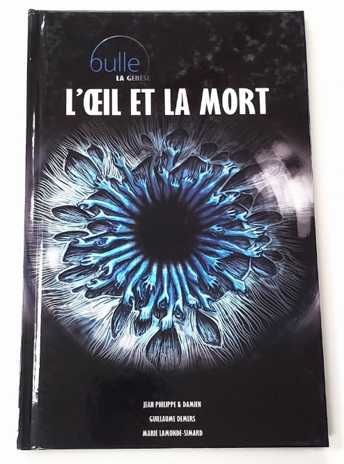 Bulle la Genèse: L'Oeil et la Mort (Vol.3) (Francais)