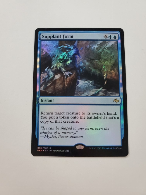 Supplant Form (Foil)