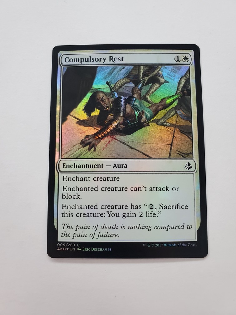 Compulsory Rest (Foil)