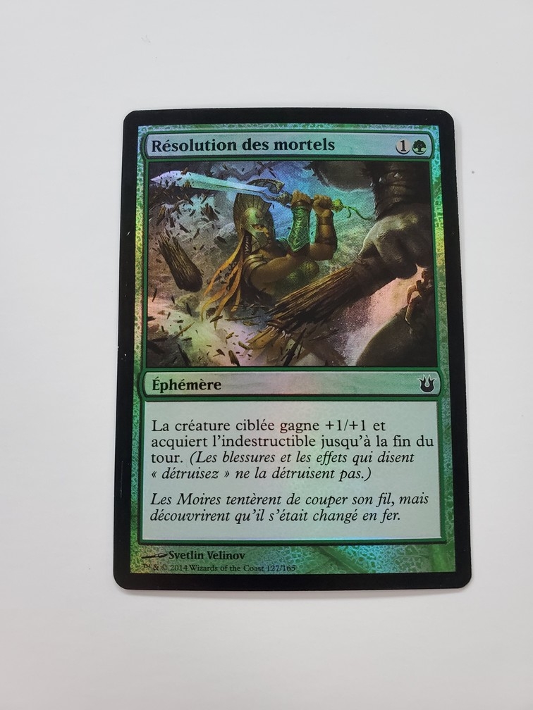 Mortal's Resolve (Foil) (Francaise)