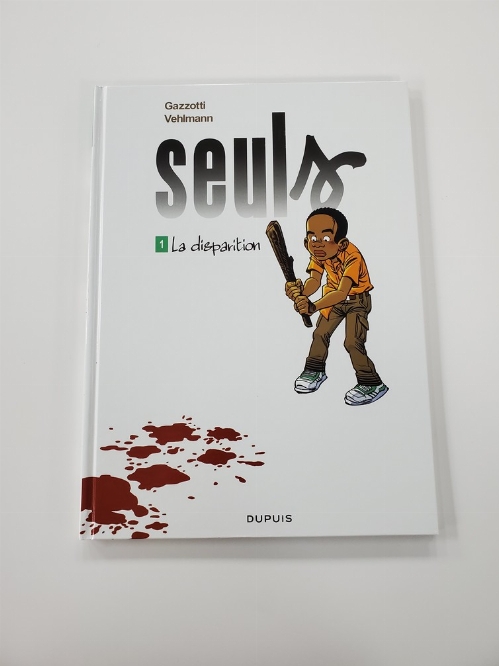 Seuls: La Disparition (Vol.1) (Francais)