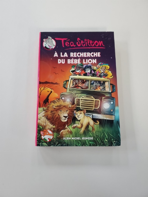 Téa Stilton: À la Recherche du Bébé Lion (Vol.17) (Francais)