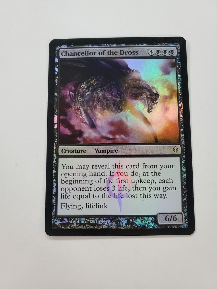 Chancellor of the Dross (Foil)