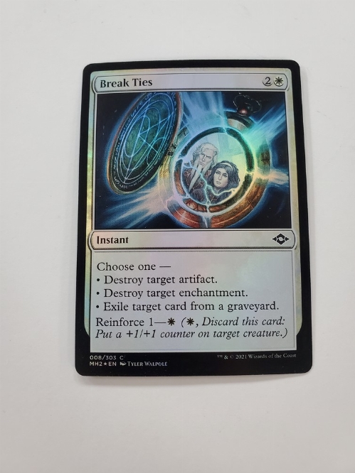 Break Ties (Foil)