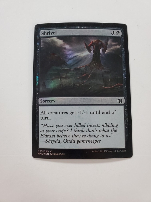 Shrivel (Foil)