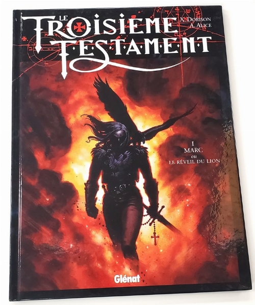 Troisième Testament: Marc ou Le Réveil du Lion, Le (Vol.1) (Francais)