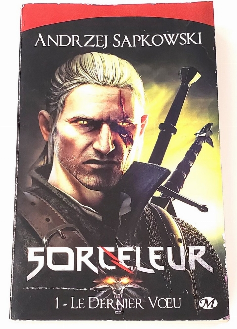 Sorceleur: Le Dernier Voeu (Vol.1) (Francais)