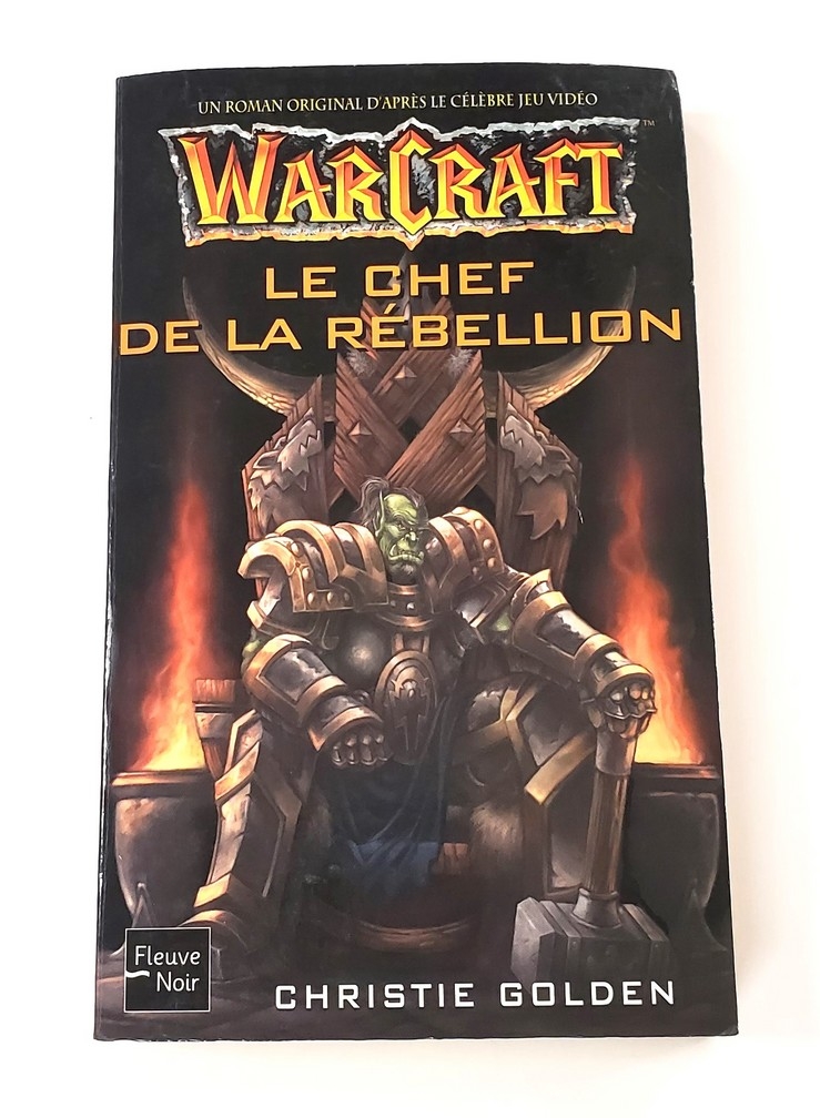 Warcraft: Le Chef de la Rébellion (Vol.2) (Francais)