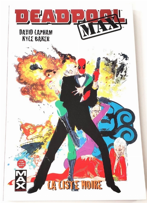 Deadpool Max - La Liste Noire (Vol.3) (Francais)
