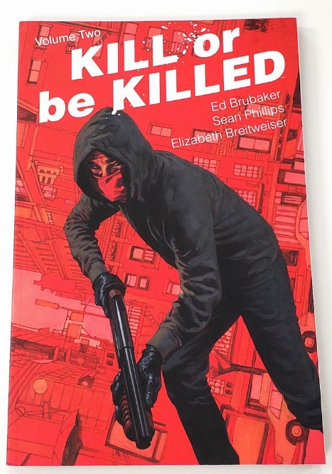 Kill or Be Killed (Vol.2) (Anglais)