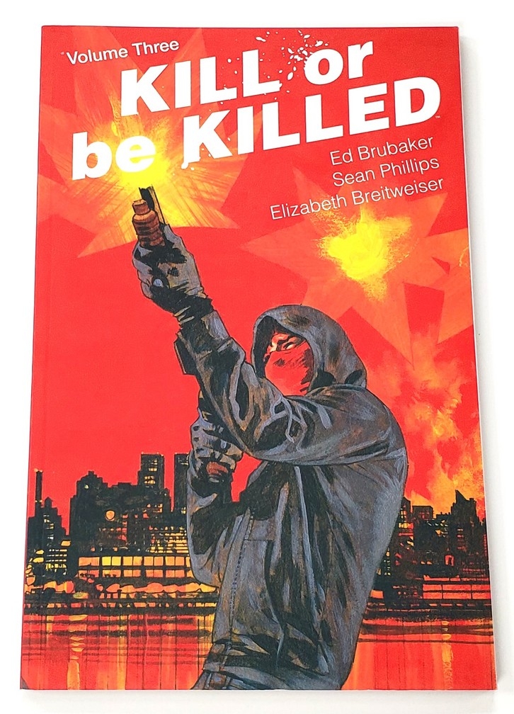 Kill or Be Killed (Vol.3) (Anglais)