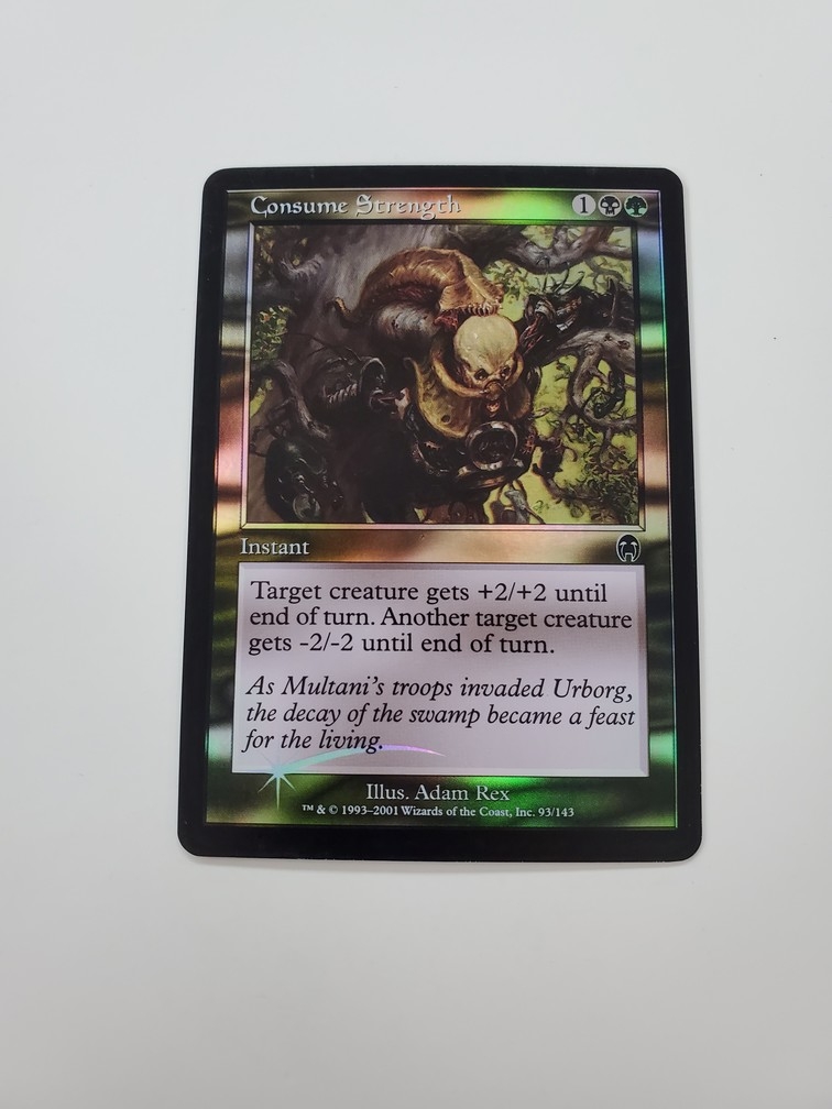 Consume Strength (Foil)