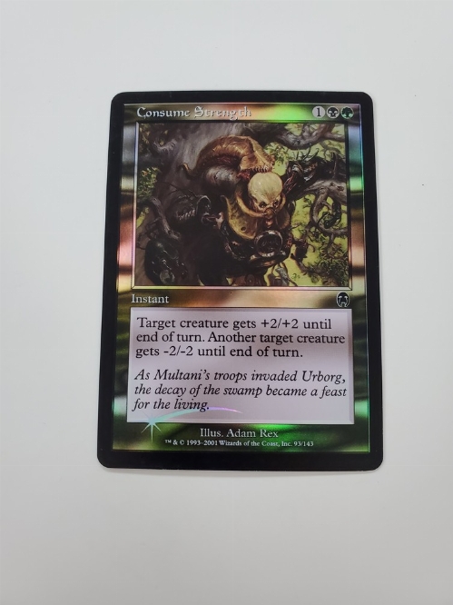 Consume Strength (Foil)