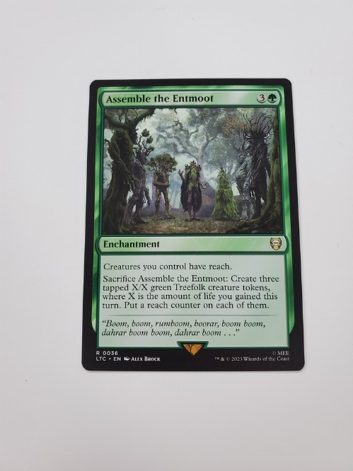 Assemble the Entmoot